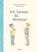 Murail, Marie-Aude: Ich Tarzan - du Nickless!